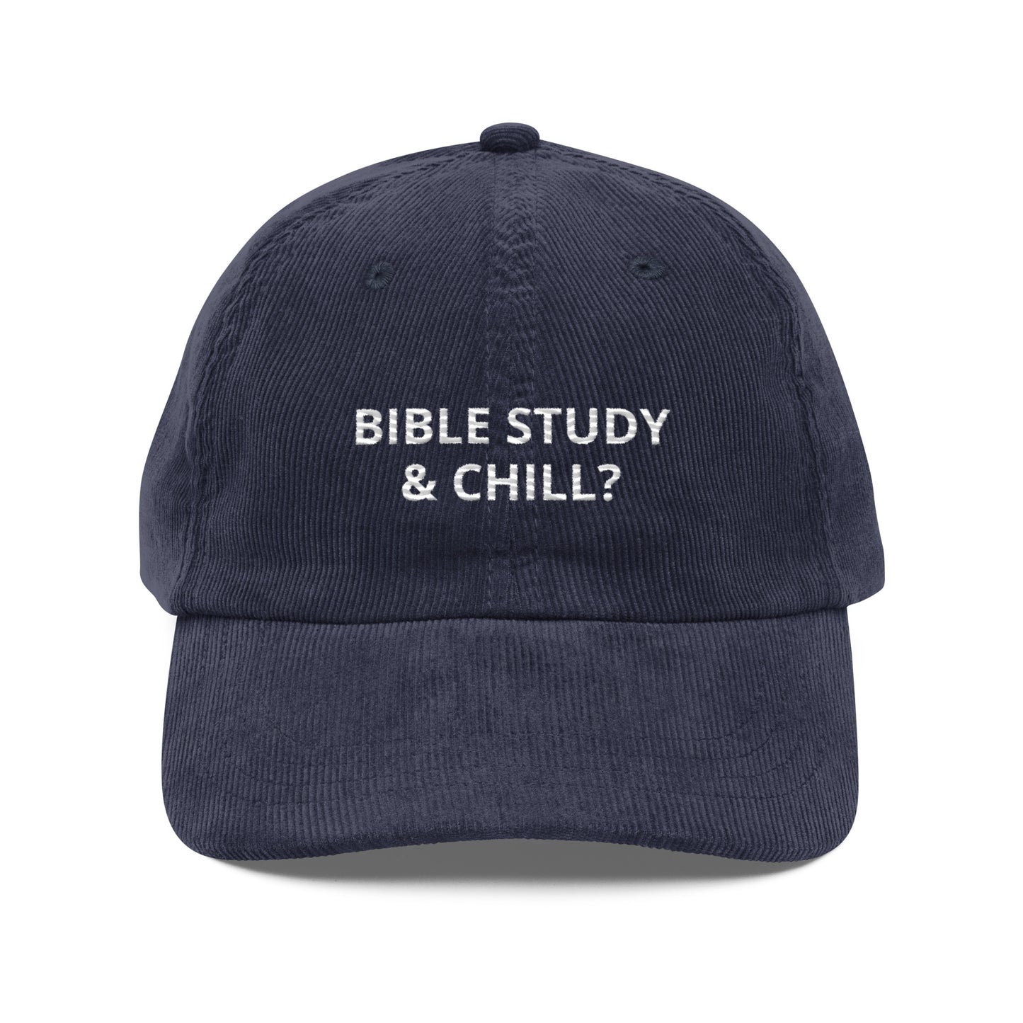 Bible Study & Chill? (Unisex)