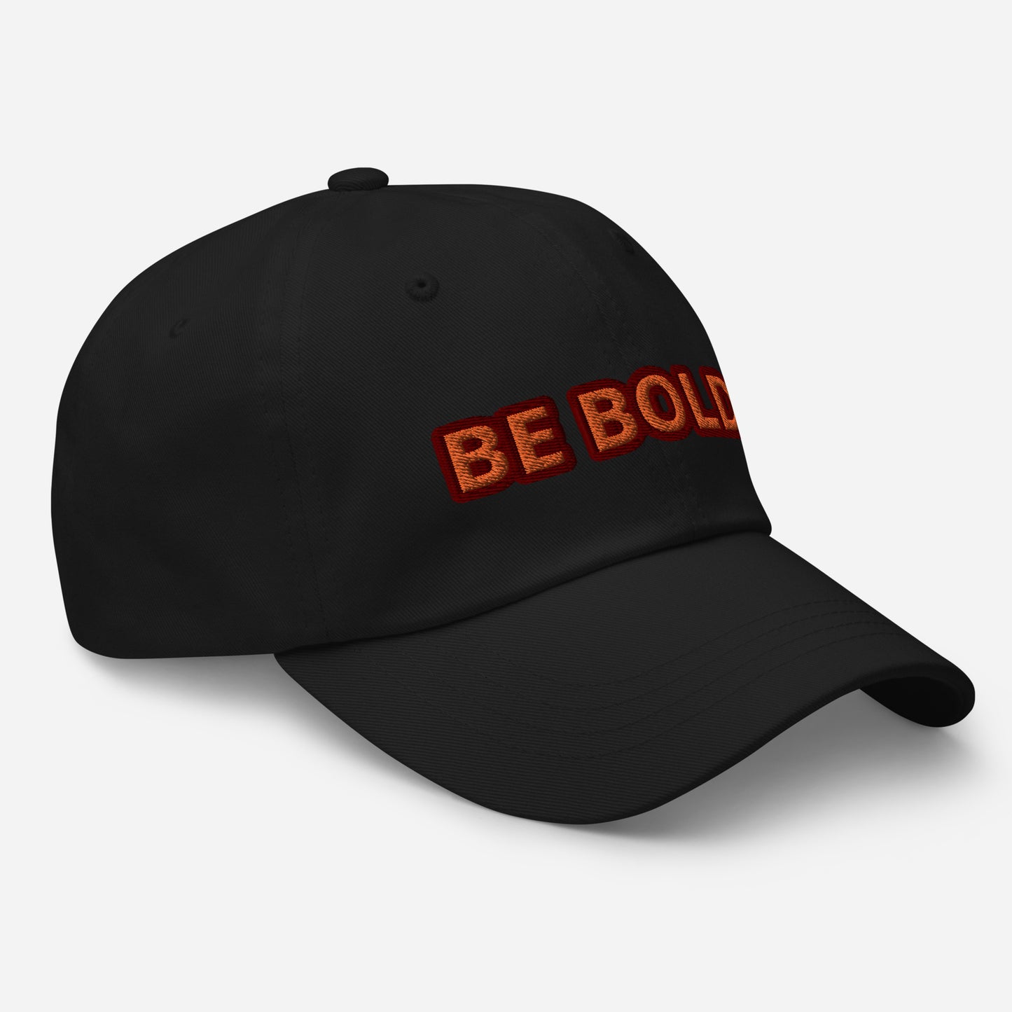 Be Bold. (Unisex)