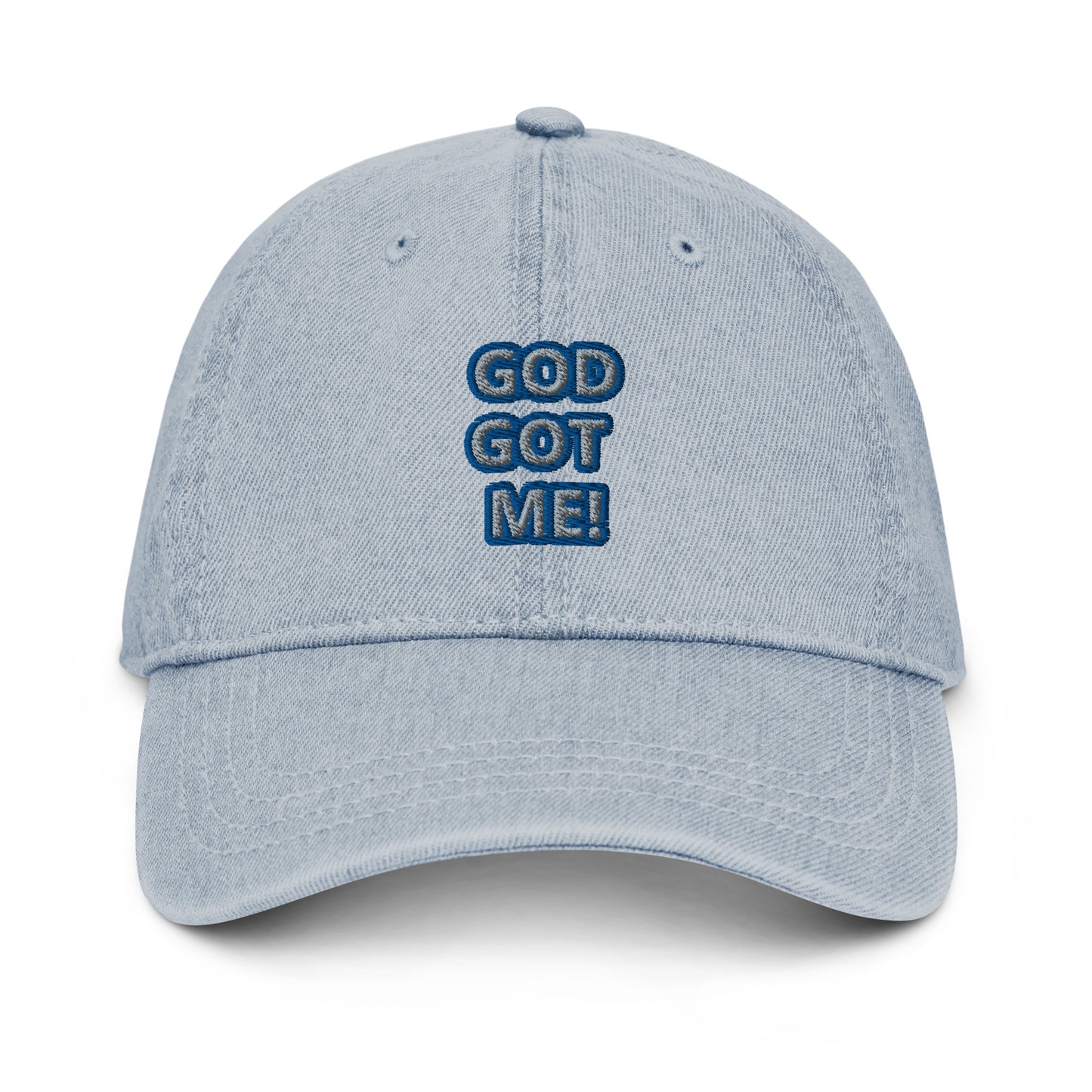 God Got Me! (Unisex)