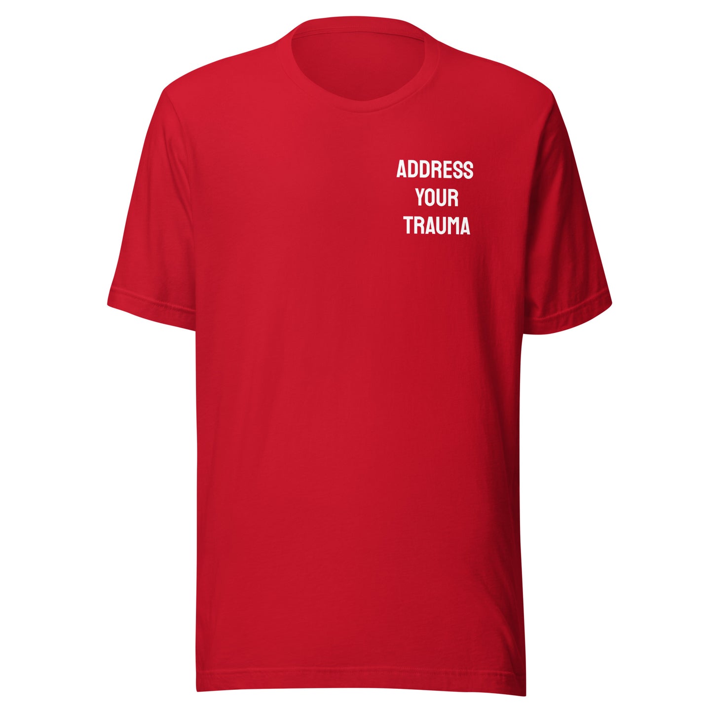 Address Your Trauma Unisex (Small Letters) Tee